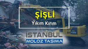 Şişli Yıkım Kırım